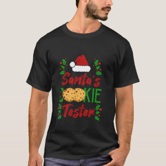 Funny Santa s Cookie Tester Christmas Cookies Tast T-Shirt