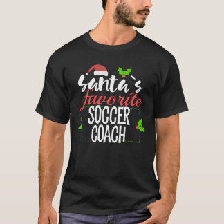 Funny Santa’s Favorite Soccer Coach Christmas Gift T-Shirt