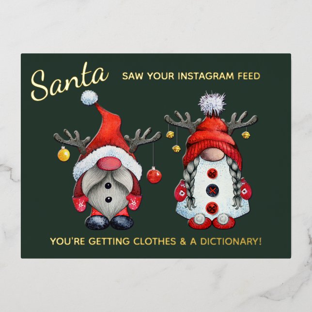 Funny Santa Saw Your Social Media Post Christmas Foil Holiday Postcard (Front)