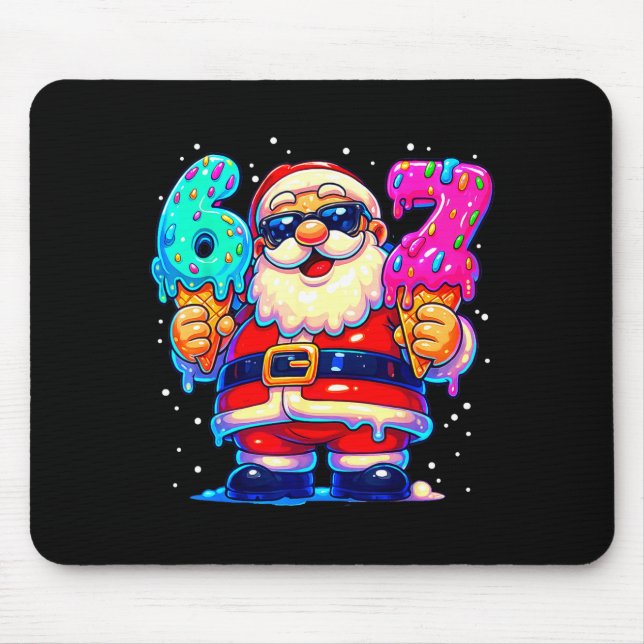 Funny Santa Says Six Seven 67 Meme Christmas Xmas  Mouse Pad (Front)