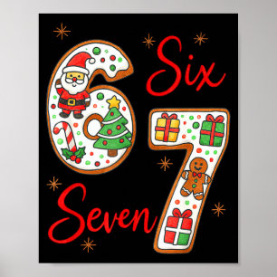 Funny Santa Says Six Seven 6 7 Christmas Meme Poster