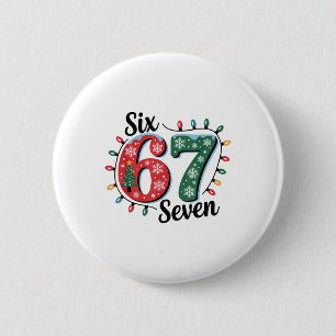 Funny Santa Says Six Seven Christmas 67 Meme Xmas 6 Cm Round Badge