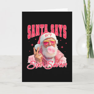 Funny Santa Says Six Seven Christmas 67 Meme Xmas  Card