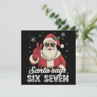 Funny Santa Says Six Seven Christmas 67 Meme Xmas
