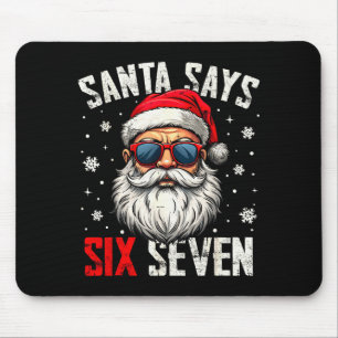 Funny Santa Says Six Seven Christmas 67 Meme Xmas  Mouse Pad