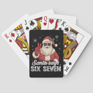 Funny Santa Says Six Seven Christmas 67 Meme Xmas Playing Cards