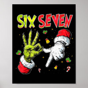 Funny Santa Says Six Seven Christmas 67 Meme Xmas Poster