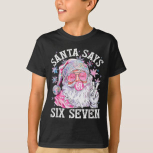 Funny Santa Says Six Seven Christmas 67 Meme Xmas T-Shirt