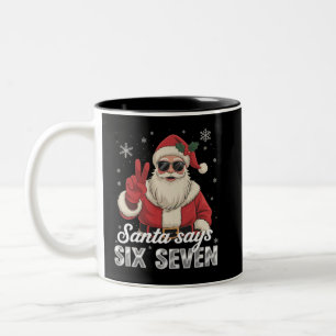 Funny Santa Says Six Seven Christmas 67 Meme Xmas Two-Tone Coffee Mug