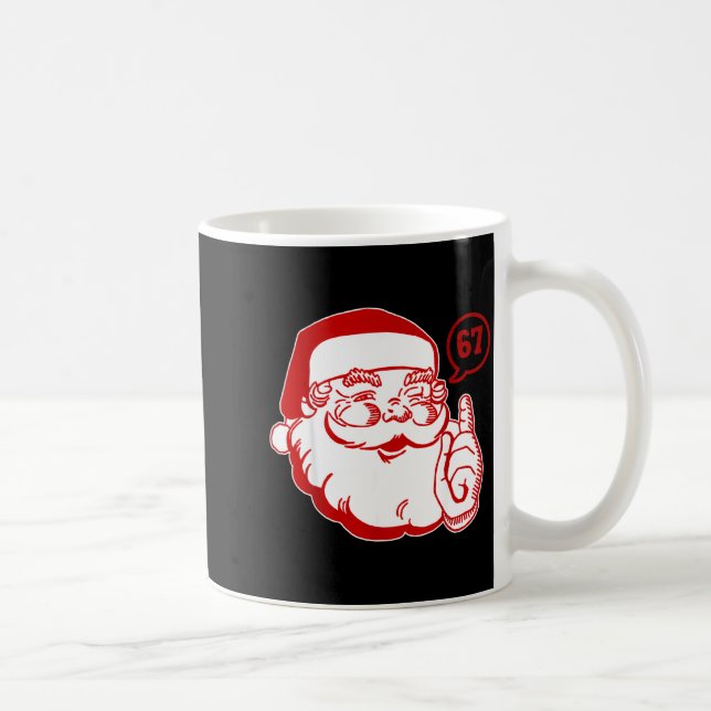 Funny Santa Says Six Seven Christmas 67 Xmas Boys  Coffee Mug (Right)