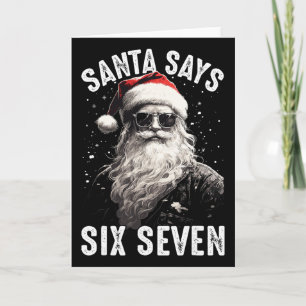 Funny Santa Says Six Seven Christmas Shirts Boys M Card