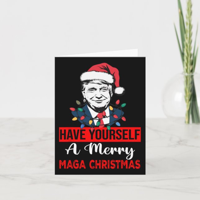 Funny Santa Trump Have Yourself A Merry Christmas  Card (Front)