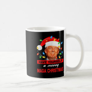 Funny Santa Trump Have Yourself A Merry Christmas Coffee Mug