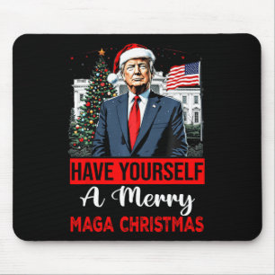 Funny Santa Trump Have Yourself A Merry Christmas  Mouse Pad