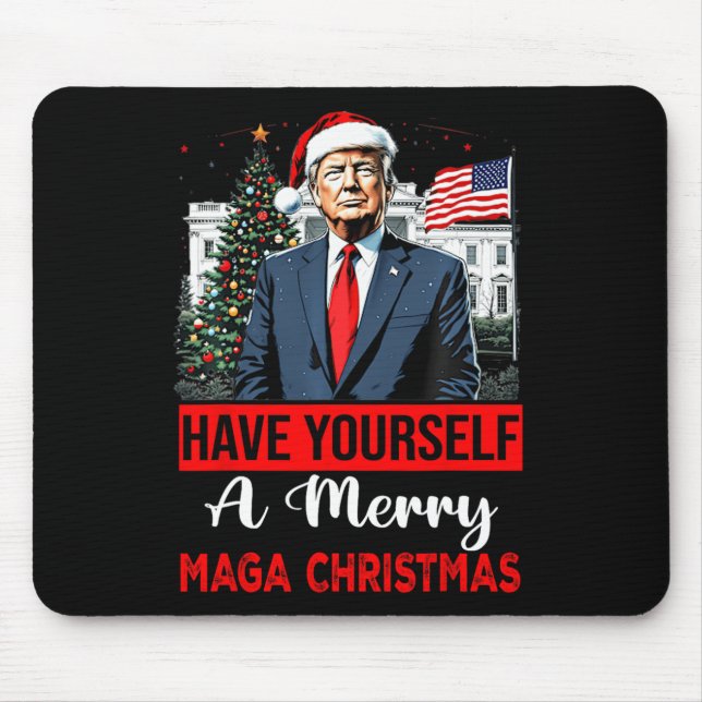 Funny Santa Trump Have Yourself A Merry Christmas  Mouse Pad (Front)