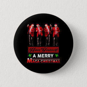 Funny Santa Trump Have Yourself A Merry Mega Chris 6 Cm Round Badge