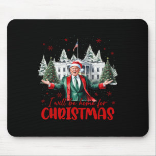 Funny Santa Trump I'll Be Home For Christmas Tree Mouse Pad