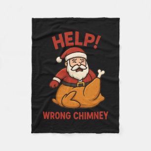 Funny Santa Turkey Help Wrong Chimney For Men Wome Fleece Blanket