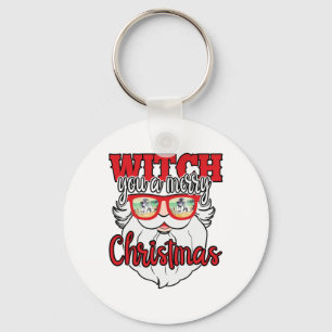 Funny Santa Witch You A Merry Christmas Sungles Key Ring