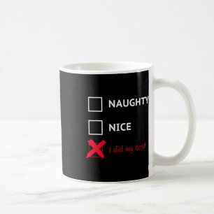 Funny Santa Xmas List Tee - Naughty Coffee Mug