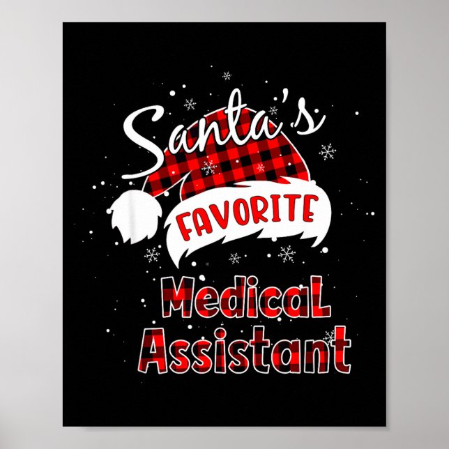 Funny Santa's Favorite Medical Istant Christmas Pa Poster (Front)