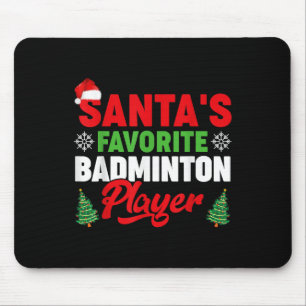 Funny Santas Favourite Badminton Player Christmas Mouse Pad