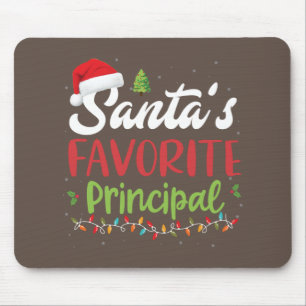 Funny Santa's Favourite Principal Christmas Mouse Pad