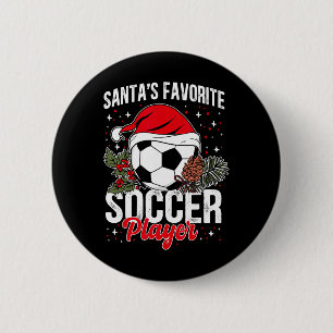 Funny Santa's Favourite Soccer Player Christmas So 6 Cm Round Badge