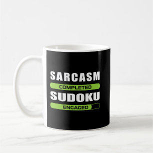 Funny Sarcasm And Sudoku For Puzzle Game Lover Coffee Mug
