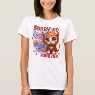 Funny sarcasm cat stuck word art T-Shirt