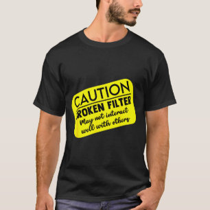 Funny Sarcasm Dark Humor Quotes Adult Sarcastic Pe T-Shirt
