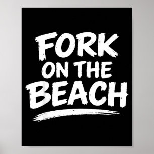 Funny sarcasm gag humor beach joke conversation poster