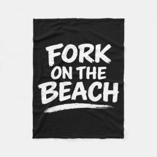 Funny sarcasm gag humour beach joke conversation fleece blanket