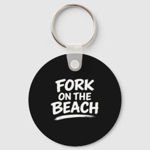 Funny sarcasm gag humour beach joke conversation key ring