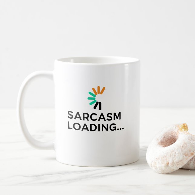 Funny Sarcasm Loading Quote Minimalist Coffee Mug (With Donut)