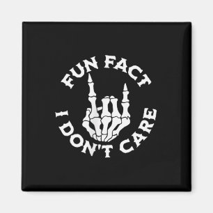 Funny Sarcastic Adult Humour Skeleton Fun Fact I D Magnet