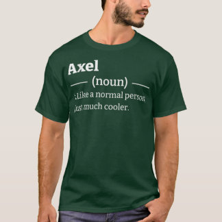 Funny Sarcastic Ael T-Shirt