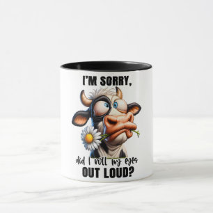 Funny/Sarcastic Animal Sayings/Cow Mug