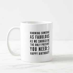 Funny sarcastic birthday wishes for boyfriend coffee mug