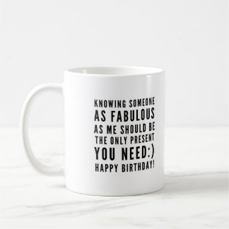 Funny sarcastic birthday wishes for boyfriend coffee mug