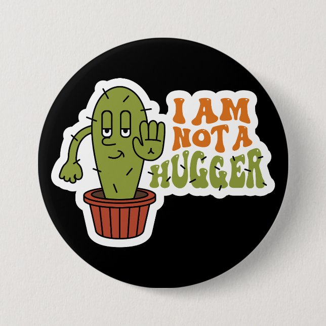 Funny Sarcastic Cactus  7.5 Cm Round Badge (Front)