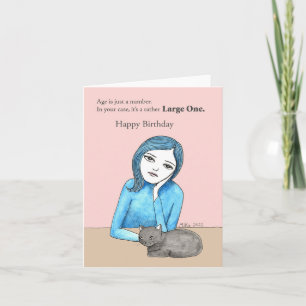 Funny Sarcastic Cat Lover big 30, 40, 50, birthday Card