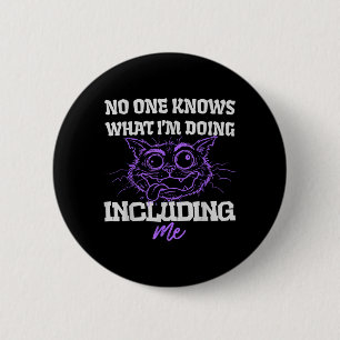 Funny Sarcastic Cat Meme Graphic Humourous Humour 6 Cm Round Badge