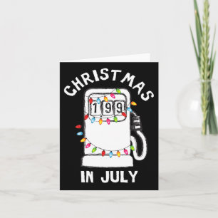Funny Sarcastic Christmas In July Fuel Pump Gas Pu Card