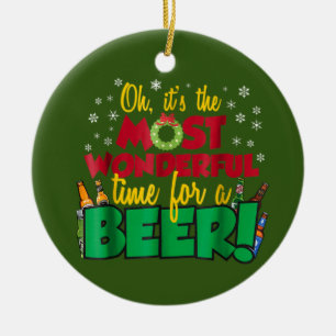 Funny Sarcastic Christmas  Most Wonderful Time Ceramic Ornament