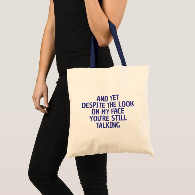 FUNNY SARCASTIC COOL CUSTOMIZED QUOTES WOMEN GIFT TOTE BAG (Front (Product))