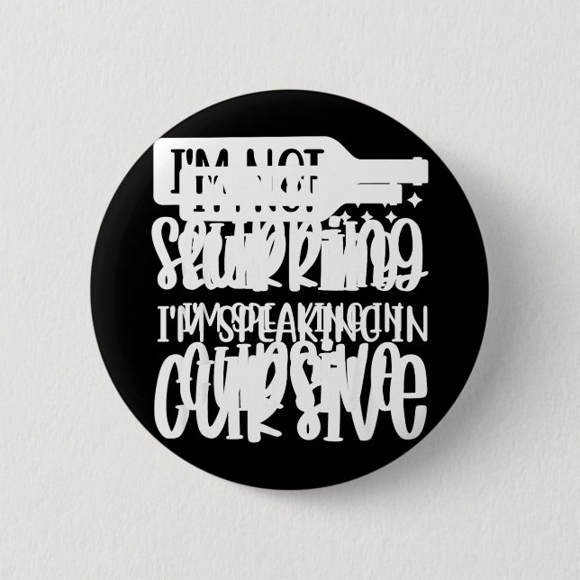 Funny Sarcastic Drinking Alcohol Offensive 6 Cm Round Badge (Front)