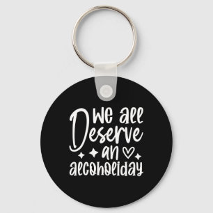 Funny Sarcastic Drinking Alcohol Offensive Key Ring