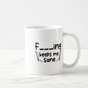 Funny Sarcastic Fishing Keeps Me Sane 1 Coffee Mug