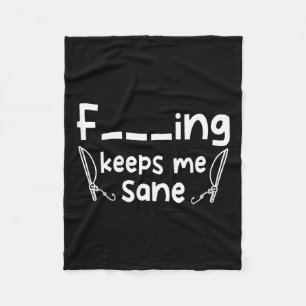 Funny Sarcastic Fishing Keeps Me Sane Fleece Blanket
